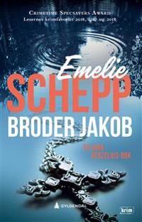 Broder Jakob Av Emelie Schepp
