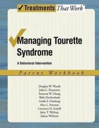 Woods Douglas W Managing Tourette Syndrome