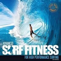 Advanced Surf Fitness Av Lee Stanbury Advanced Surf Fitness Av Lee Stanbury