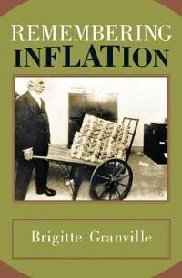 Granville Brigitte Remembering Inflation