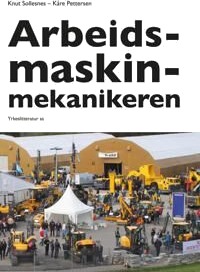 Sollesnes Knut Arbeidsmaskinmekanikeren
