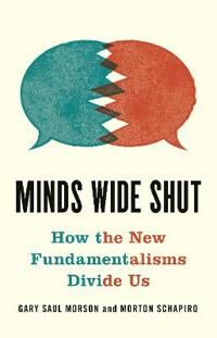 Morson Gary Saul Minds Wide Shut