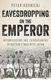 Eavesdropping On The Emperor Av Peter Kornicki