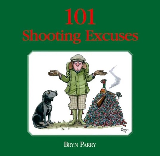 101 Shooting Excuses Av Bryn Parry
