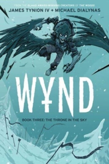 Wynd Book Three: The Throne In The Sky Av James Tynion Iv Wynd Book Three: The Throne In The Sky Av James Tynion Iv