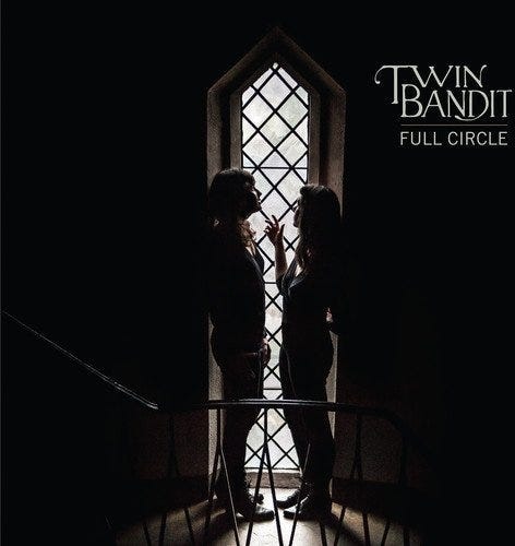 Twin Bandit Full Circle CD