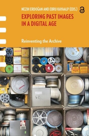 Exploring Past Images in a Digital Age Exploring Past Images in a Digital Age