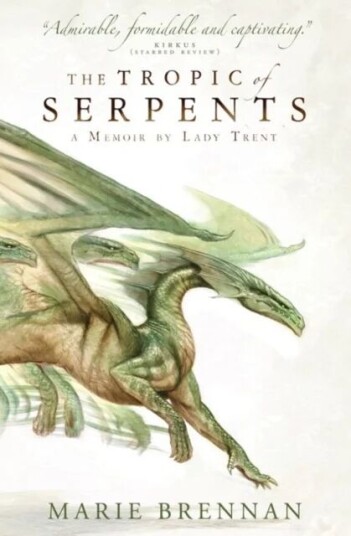 The Tropic Of Serpents Av Marie Brennan