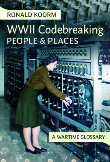WW2 Codebreaking People and Places  A Wartime Glossary