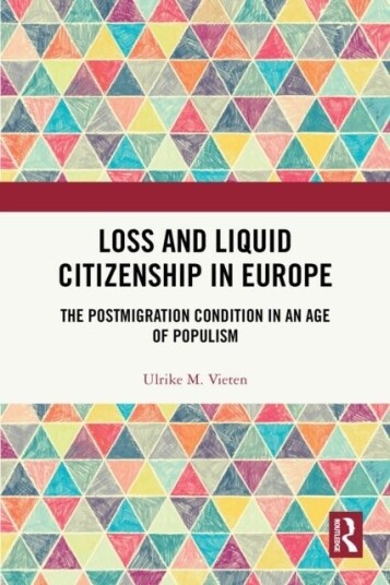 Loss and Liquid Citizenship in Europe Loss and Liquid Citizenship in Europe