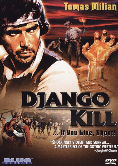 Django, Kill ... If You Live, Shoot! DVD Django, Kill ... If You Live, Shoot! DVD