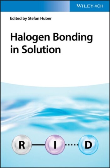 Halogen Bonding in Solution Halogen Bonding in Solution