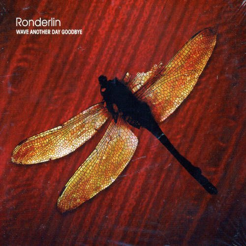 Ronderlin Wave Another Day Goodbye CD