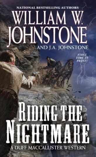 Riding The Nightmare Av William W. Johnstone, J.A. Johnstone