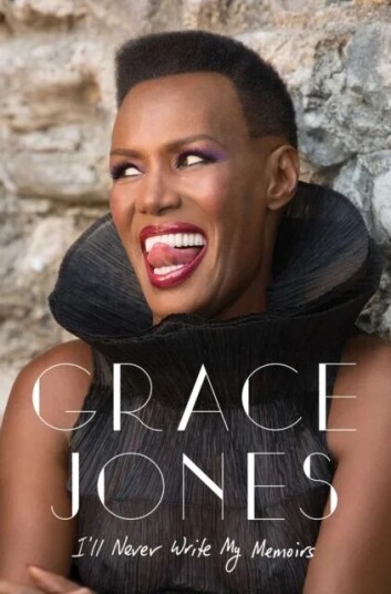 I'Ll Never Write My Memoirs Av Grace Jones