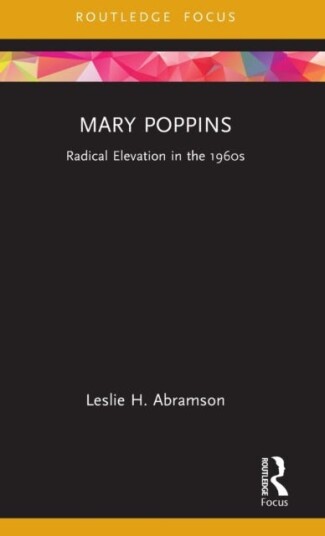 Mary Poppins Av Leslie H. Abramson