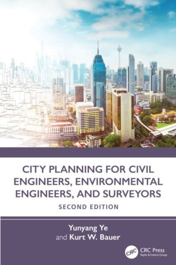 City Planning for Civil Engineers Environmental Engineers and Surveyors