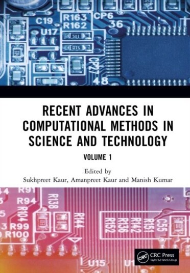 Recent Advances in Computational Methods in Science and Technology