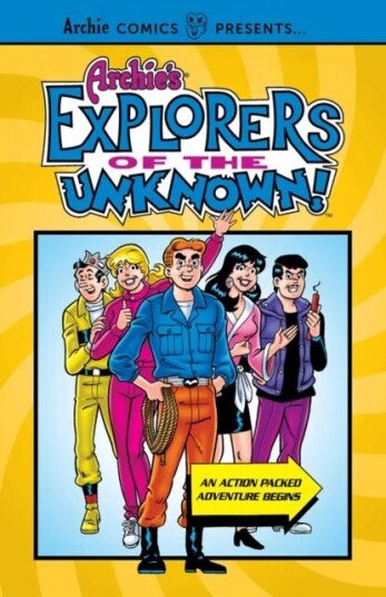 Archie'S Explorers Of The Unknown Av Archie Superstars