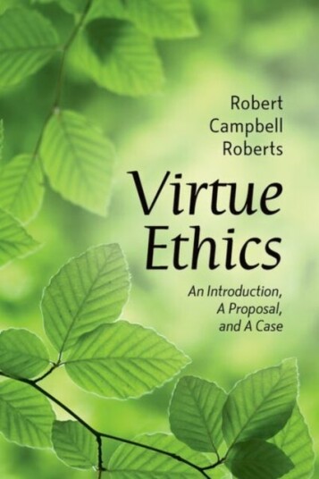 Virtue Ethics