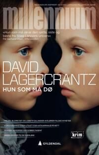 Hun Som Må Dø Av David Lagercrantz