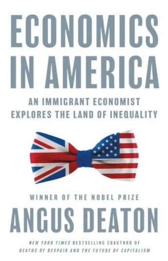 Economics In America Av Angus Deaton