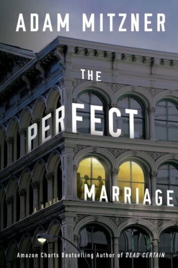 The Perfect Marriage Av Adam Mitzner