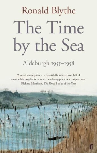 The Time By The Sea Av Dr Dr Ronald Blythe