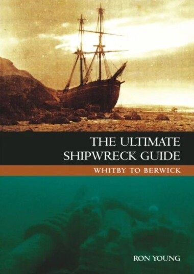 The Ultimate Shipwreck Guide Av Ron Young
