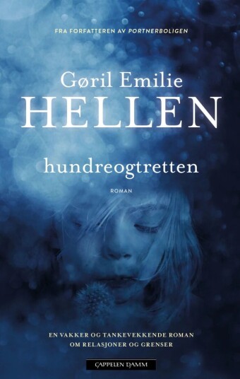 Hundreogtretten av Gøril Emilie Hellen - Roman om Familie og Grenser