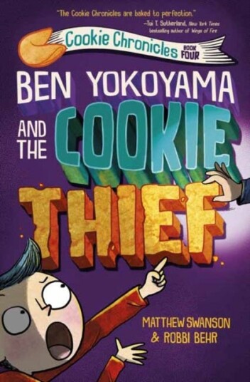 Ben Yokoyama And The Cookie Thief Av Matthew Swanson, Robbi Behr