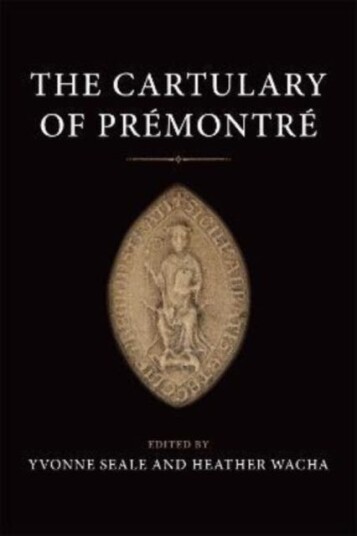 The Cartulary Of Premontre
