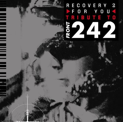 Diverse Artister Recovery 2 For You Tribute to Front 242 CD