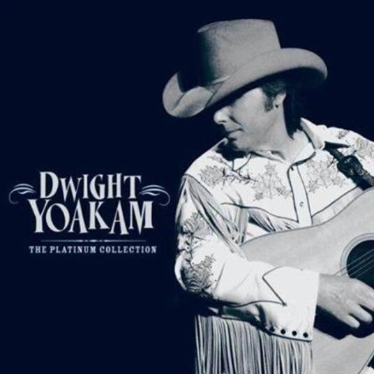 Dwight Yoakam The Platinum Collection CD