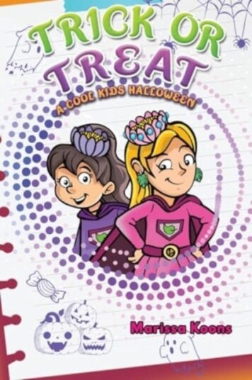 Trick or Treat A Cool Kids Halloween Trick or Treat A Cool Kids Halloween
