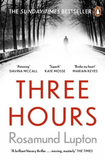 Three Hours Av Rosamund Lupton