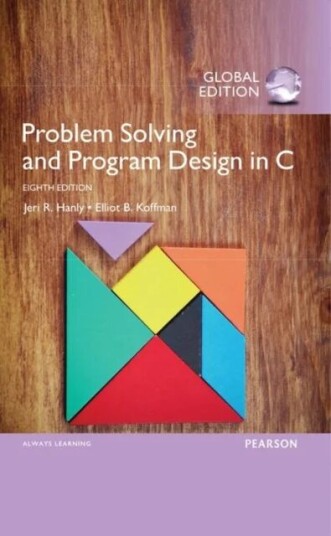 Problem Solving And Program Design In C, Global Edition Av Jeri Hanly, Elliot Koffman