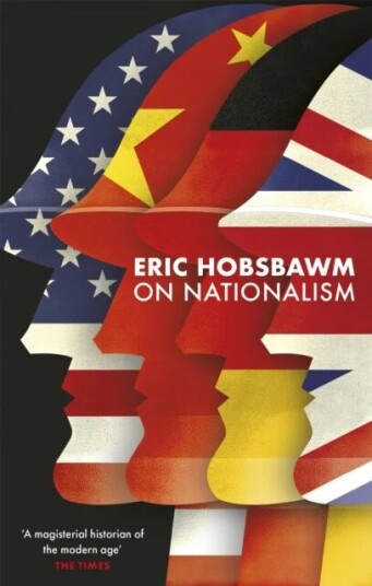 On Nationalism av Eric Hobsbawm