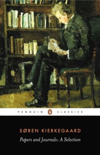 Papers And Journals Av Soren Kierkegaard