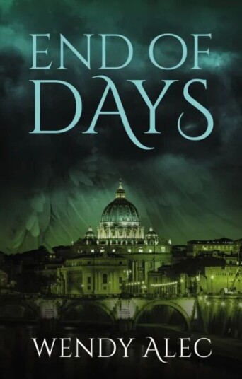 End Of Days Av Wendy Alec