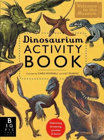 Dinosaurium Activity Book Dinosaurium Activity Book