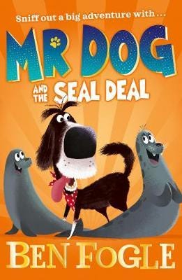 Mr Dog And The Seal Deal Av Ben Fogle, Steve Cole