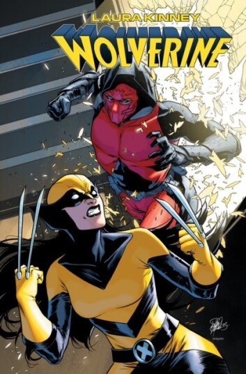 Laura Kinney: Wolverine Vol. 2 My So Called Perfect Life Laura Kinney: Wolverine Vol. 2 My So Called Perfect Life