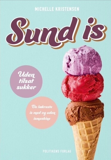 Sund Is | Michelle Kristensen | Språk: Dansk