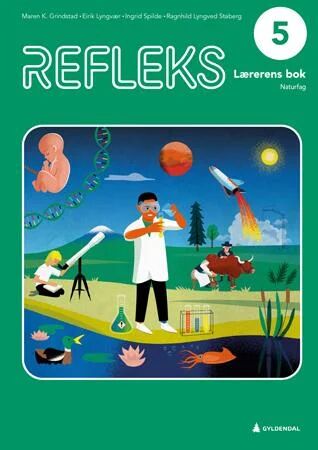 Refleks 5 Av Maren K. Grindstad, Eirik Lyngvær, Ingrid Spilde, Ragnhild Lyngved Staberg