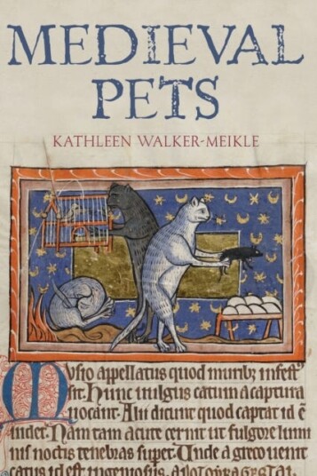 Medieval Pets Av Kathleen Walker-Meikle Medieval Pets Av Kathleen Walker-Meikle