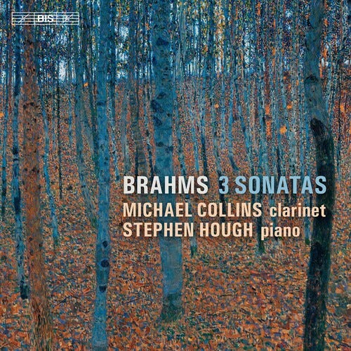 Michael Collins, Stephen Hough, Johannes Brahms  Brahms: Three Sonatas  CD