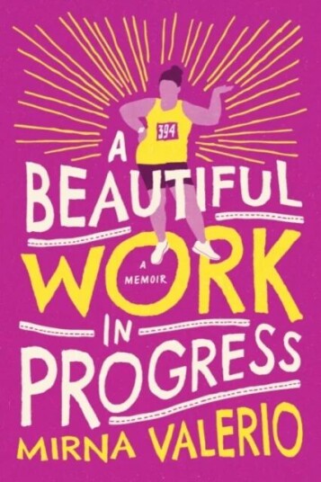 A Beautiful Work In Progress Av Mirna Valerio