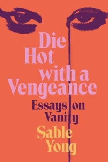 Die Hot with a Vengeance Die Hot with a Vengeance