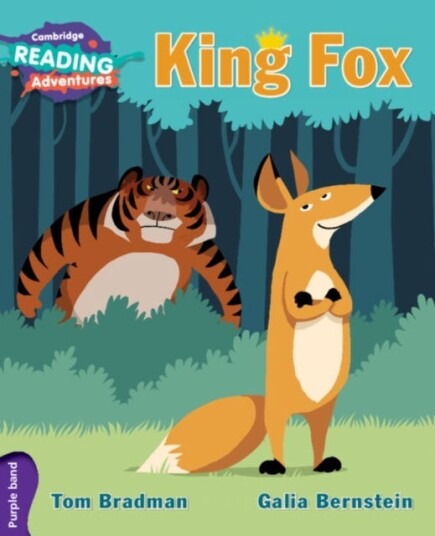 Cambridge Reading Adventures King Fox Purple Band Cambridge Reading Adventures King Fox Purple Band